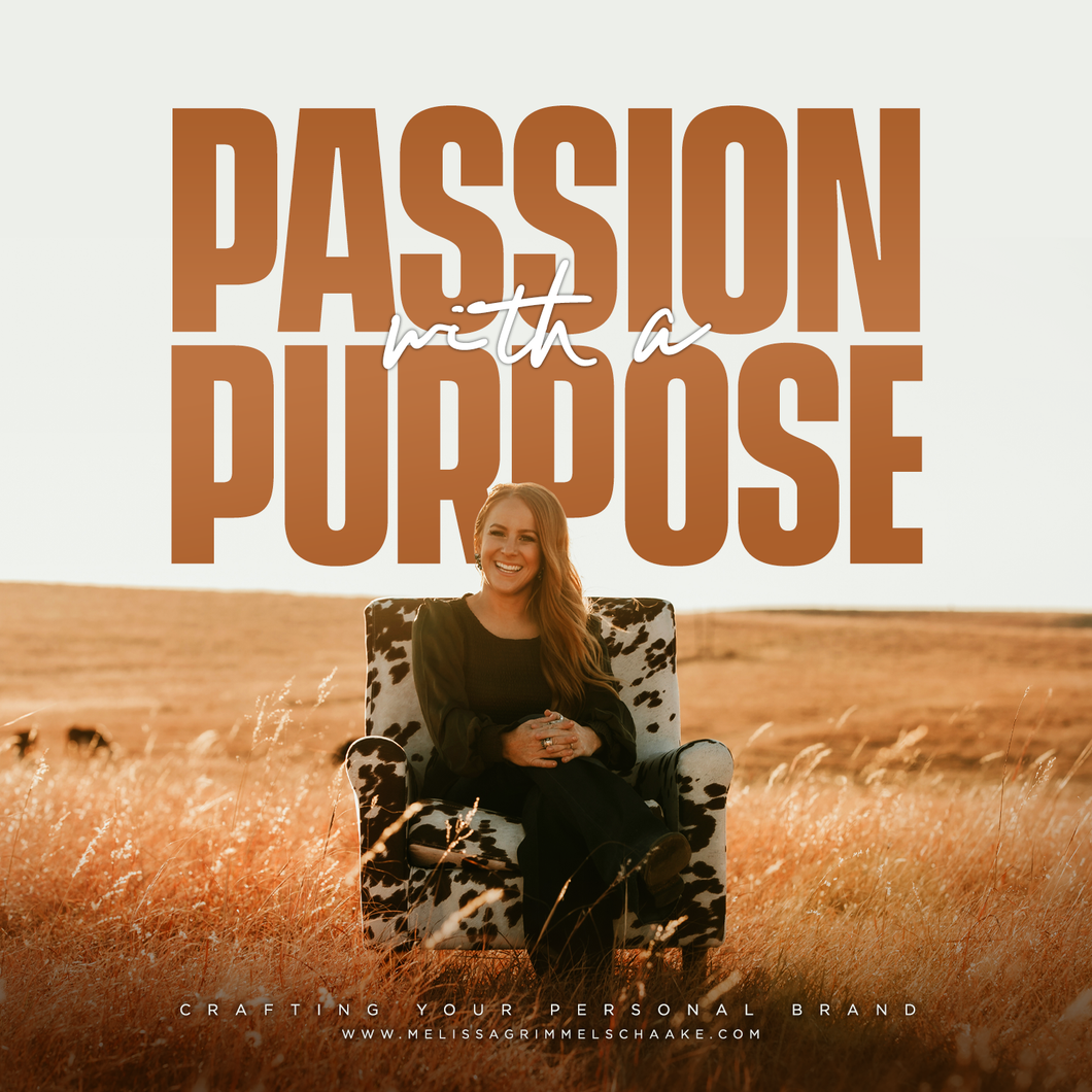 PASSION WITH A PURPOSE SESSION