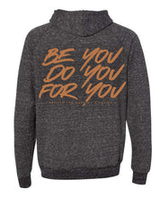 Load image into Gallery viewer, MP+D Be You Do You For You Sweatshirt
